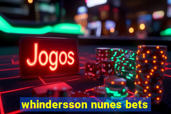 whindersson nunes bets